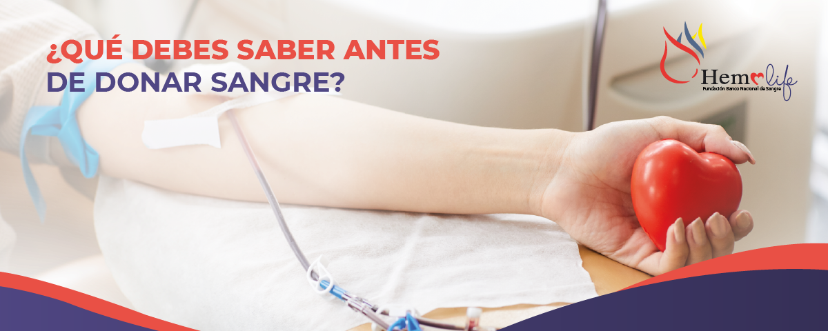 ¿Qué debes saber antes para donar sangre?